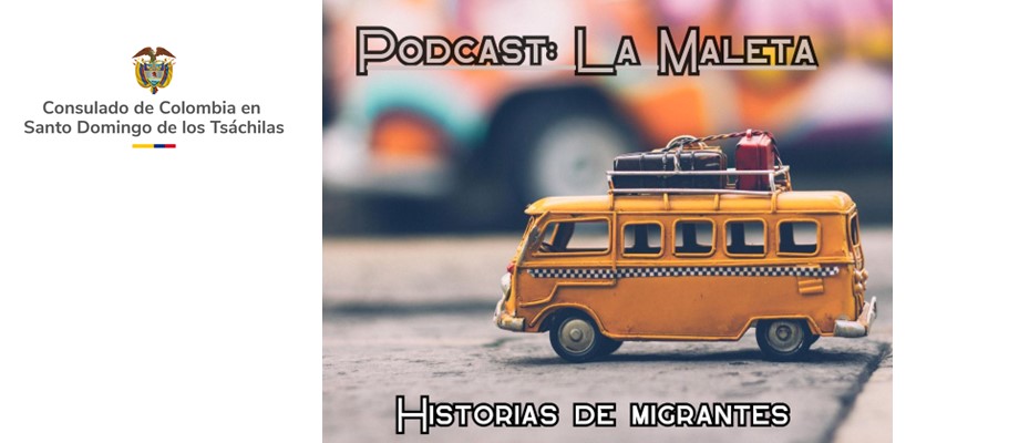 Escucha el Podcast "La Maleta"