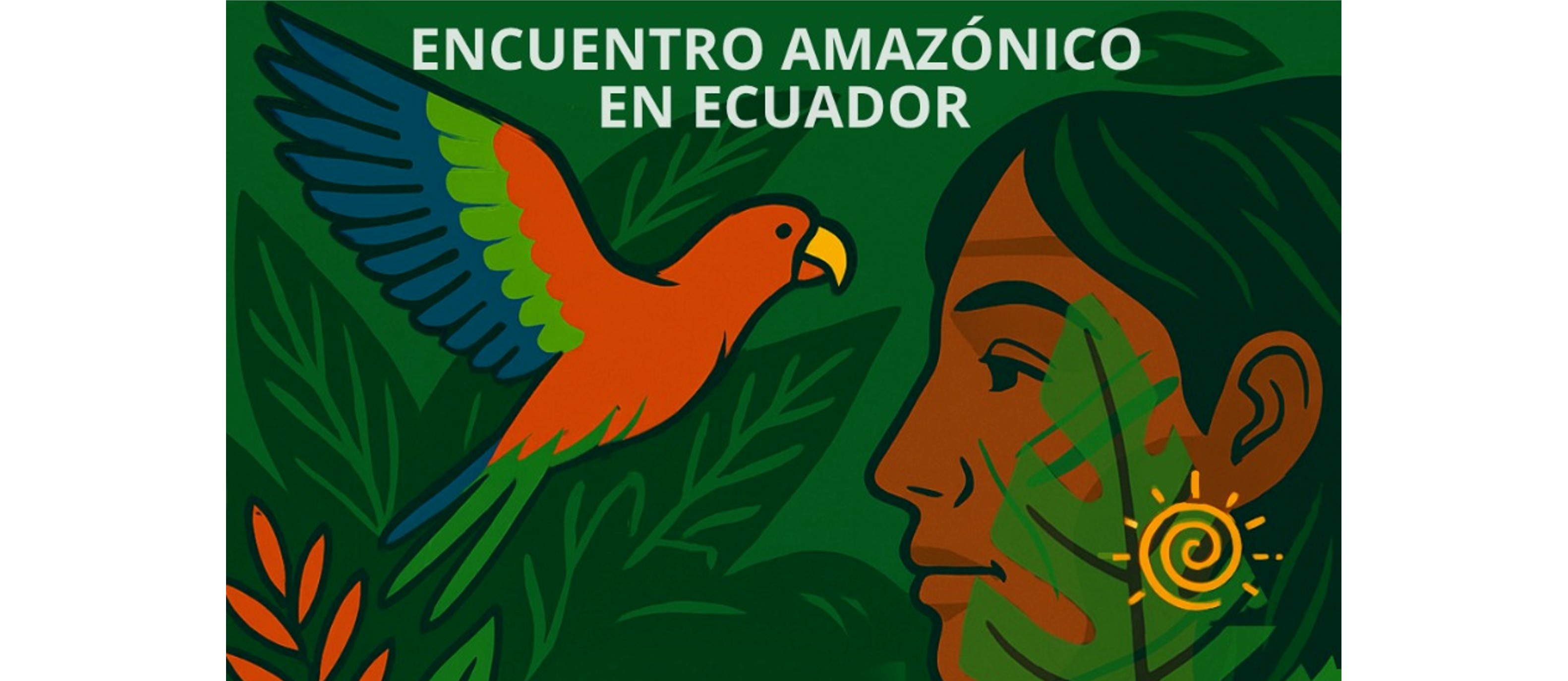 La Embajada de Colombia invita al Encuentro Amazónico en Ecuador - Retos para una selva conectada y participativa
