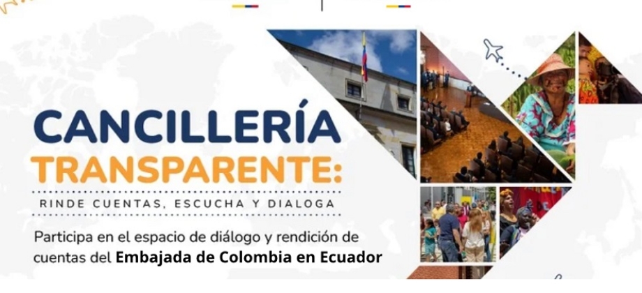 Rendición de cuentas de la Embajada de Colombia en Ecuador, el próximo 3 de diciembre
