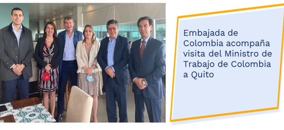 Embajada de Colombia acompaña visita del Ministro de Trabajo de Colombia 