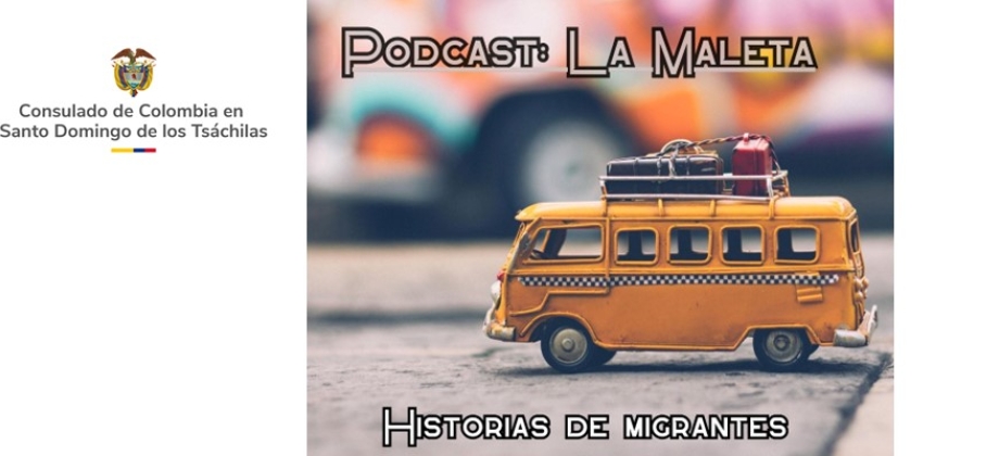 Escucha el Podcast "La Maleta"