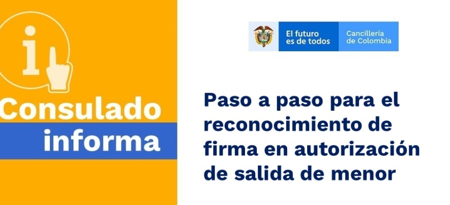 Paso a paso para el reconocimiento de firma en autorización de salida de menor
